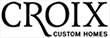 Croix Custom Homes
